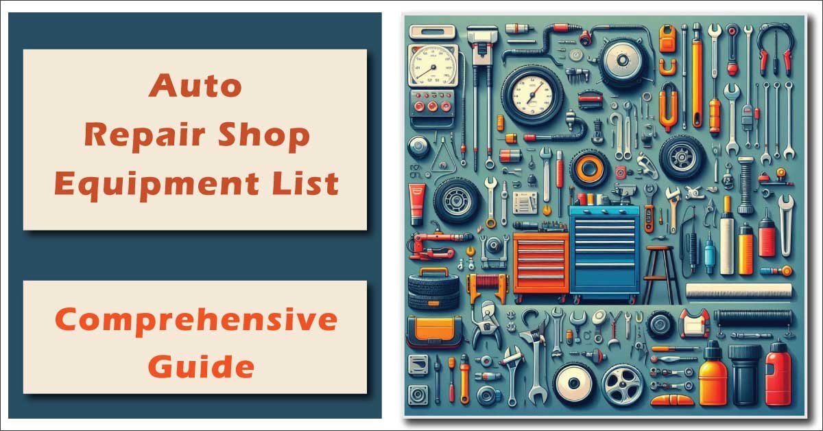 Auto Repair Shop Equipment List