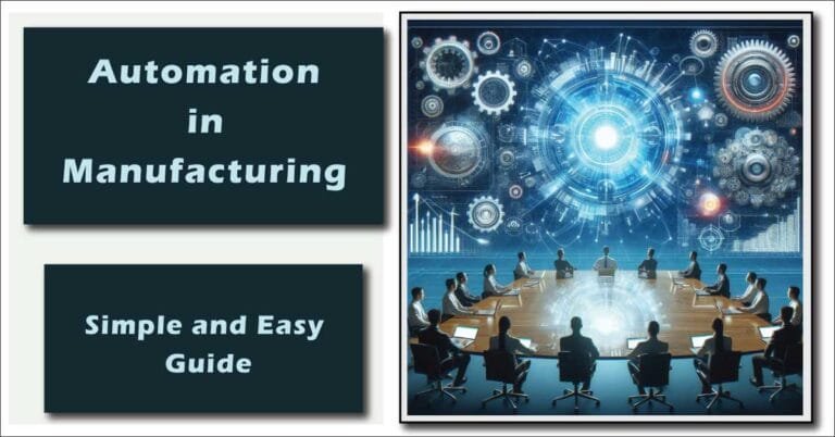 Role Of Automation In Manufacturing: Streamlining Production