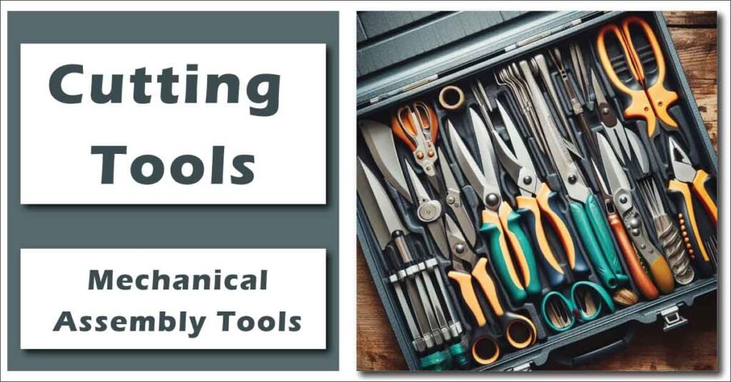 Mechanical Assembly Tools