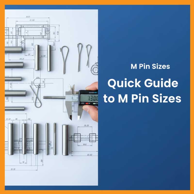 M Pin Sizes Explained