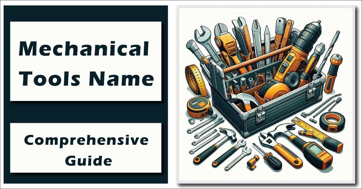 Mechanical Tools Name