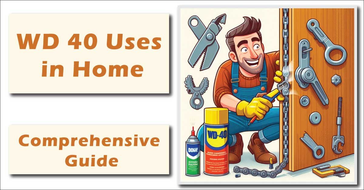 WD 40 Uses in Home