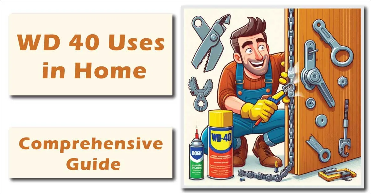 WD 40 Uses in Home