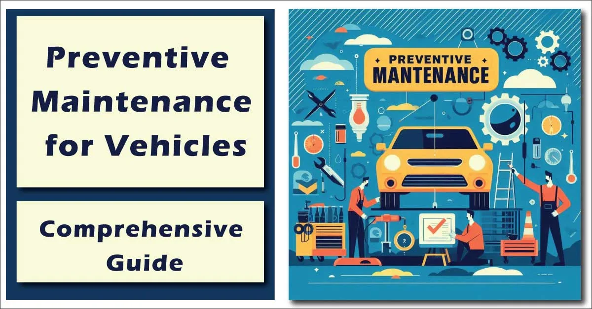 preventive maintenance for vehicles